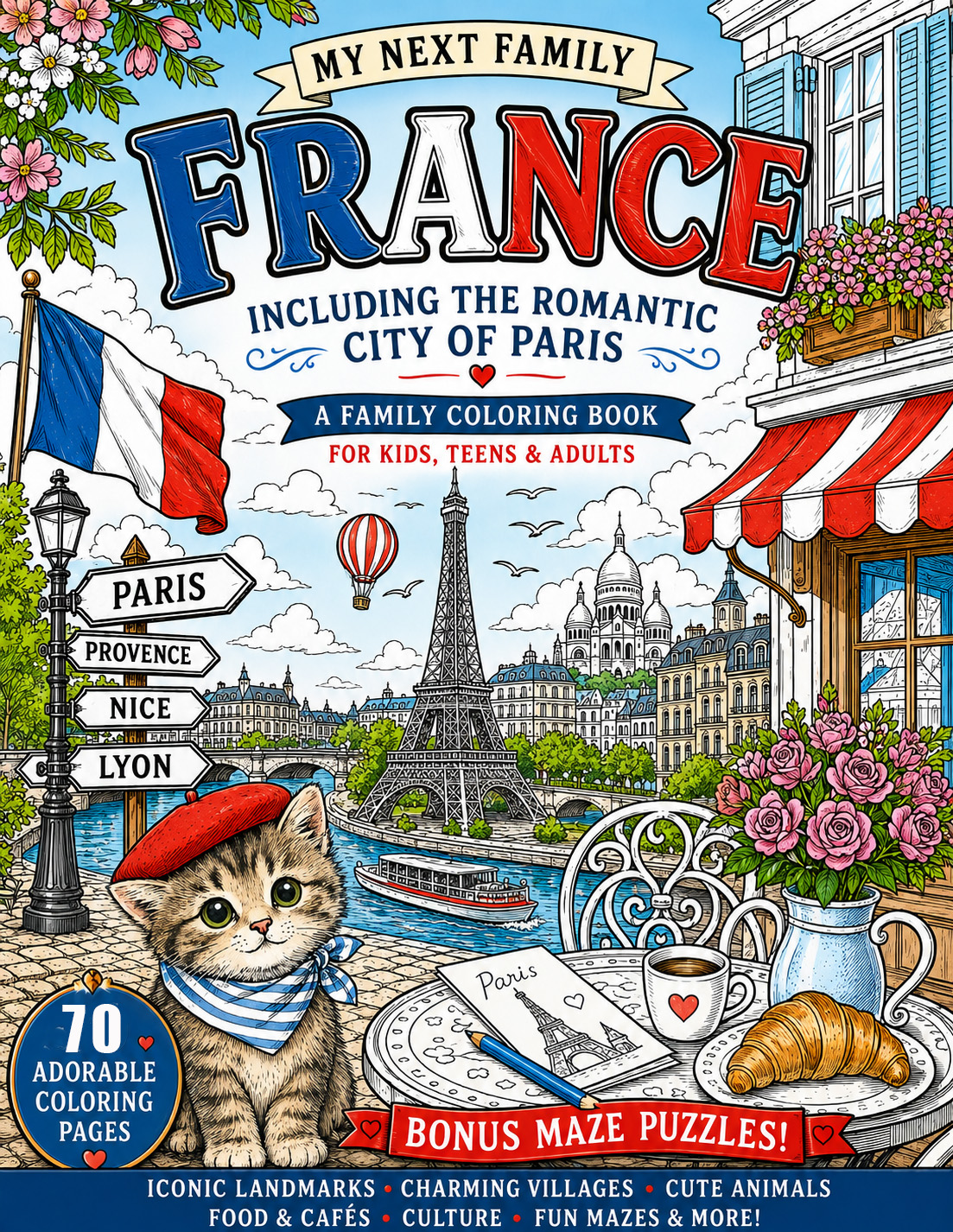 France Coloring Book: Beautiful Illustrations & Bonus Maze Puzzles for Teens & Adults